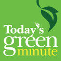 Today's Green Minute