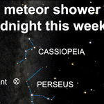 The Perseids Are Coming!