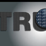 Live By the Lie. Die by the Lie