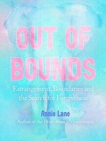 Out of Bounds: Estrangement, Boundaries and the Search for Forgiveness